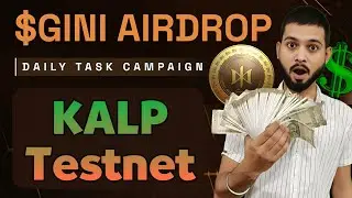 KALP Testnet Airdrop - Earn Free $GINI Token - Join Early Phase