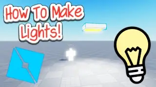 How to Add Lights in Roblox Studio! (2024)