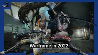 Warframe in 2022 It's Free so Why the Hell NOT