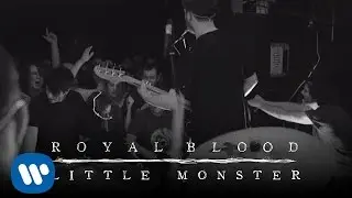 Royal Blood - Little Monster (Official Video)