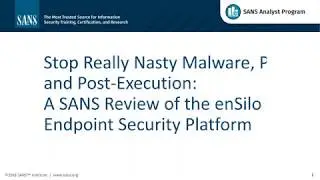 On-Demand SANS Review of the enSilo Endpoint Security Platform