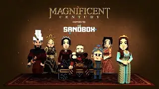 Великолепный Век Теперь В Метавселенной The Sandbox!