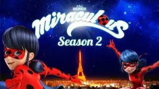 ОФИЦИАЛЬНАЯ ДАТА ВЫХОДА 2 СЕЗОНА ЛЕДИБАГ И СУПЕР КОТ | Miraculous ladybug season 2 release