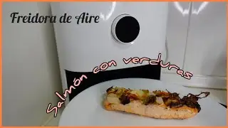 Salmón con verduras freidora de aire