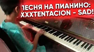 XXXTENTACION - SAD! // RIKSABILIYAS Piano Cover
