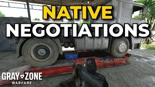 Native Negotiations Task Guide - Gray Zone Warfare (Quest Guides)