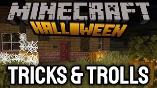 Minecraft Halloween Tricks and Trolls