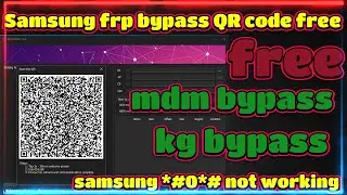 Samflash 3.5 download | Samsung frp bypass QR code free | Samsung frp tool 2024 free | Samsung tool