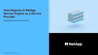 View Reports in NetApp Service Engine as a Service Provider