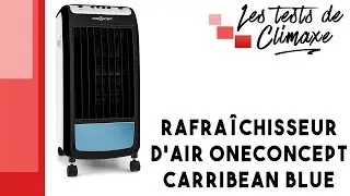 Test d'un rafraîchisseur d'air 3-en-1 OneConcept CarribeanBlue