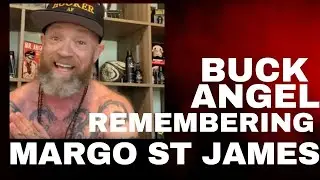 Buck Angel Remembering Margo St. James