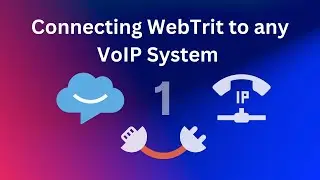 1. Introduction to WebTrit Adapters:  How to Connect WebTrit to Your System:  FreePBX Examples