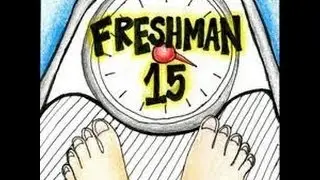 How to: NOT Gain the Freshman 15