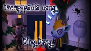 ♫ Clip: Creepypasta Song~Ding Dong~ Version ACHHD ♫