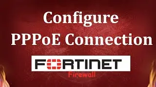 How to configure PPPOE Connection in fortigate | Msolved Tech