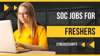 SOC jobs for freshers | job vacancy 2024 | Cybersecurity job for freshers | OSINT