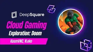 Cloud gaming Exploration on DeepSquare: Doom