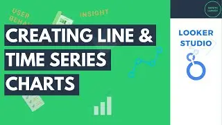 Comprehensive Tutorial on Creating Line Charts & Time Series Charts in Looker Studio