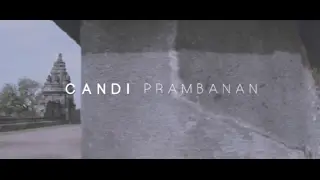 Megahnya Candi Prambanan