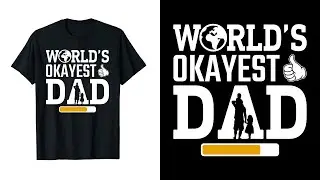 FATHER'S DAY T-SHIRT DESIGN