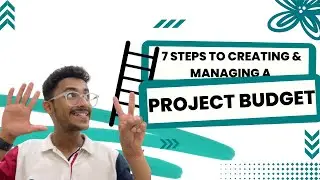 7 Steps|To Creating And Managing| A Project Budget|Project Management|Pixeled Apps
