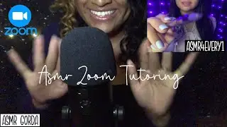 ASMR~ ASMR Tutoring (zoom call) | Collab w/ ASMR4EVERY1