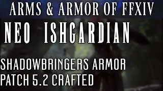 All Neo-Ishgardian Armor Sets (FFXIV Patch 5.2)