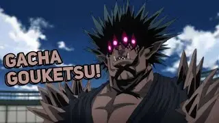 Gacha Gouketsu! - One Punch Man The Strongest