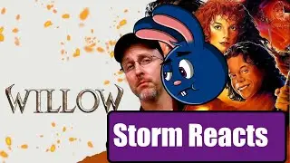 Storm Reacts: Willow - Nostalgia Critic