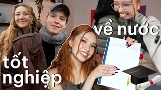 Tốt nghiệp ở Đức rồi, về Việt Nam thôi: Chia tay người yêu, bạn bè về nước