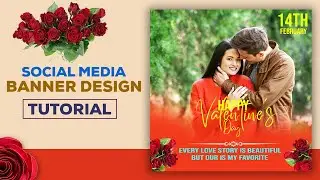 Valentine's Day Social Media Post Design in Photoshop | Photoshop Tutorial 2024