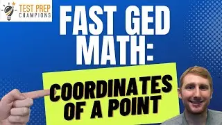 How to Find the Coordinates of a Point on a Graph [Fast GED Math Lesson]