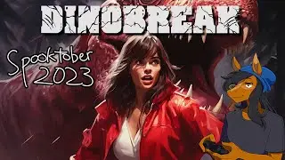 Spooktober 2023 | Dinobreak [Full VOD of First Playthrough]