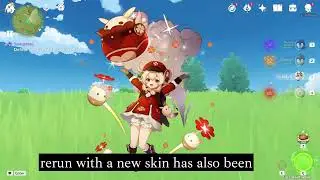 Genshin Impact Characters Rerun and new skin