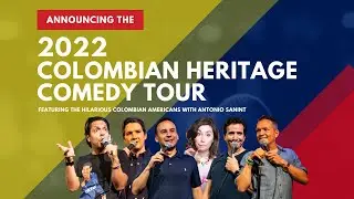 Hilarious Colombian Americans - 2022 Colombian Heritage Comedy Tour