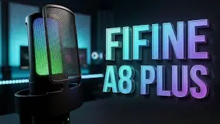 БЮДЖЕТНЫЙ и КАЧЕСТВЕННЫЙ МИКРО FIFINE AmpliGame A8 Plus