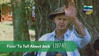 Fixin' to tell About Jack