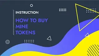 5  How to buy MINE tokens