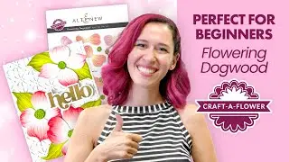 Craft-A-Flower: Flowering Dogwood