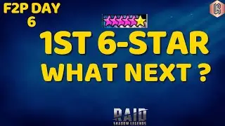 F2P Day 6: DO THIS After Your Campaign Farmer is 6-Star in Raid: Shadow Legends