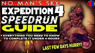 SPEEDRUN Complete guide With Tips & tricks | No Man's Sky 2021 Expedition 4 Emergence