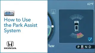 Honda Prologue I How to Use the Park Assist System