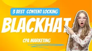 3 best content locking cpa network