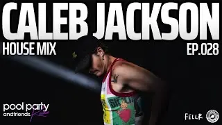 House Mix | CALEB JACKSON