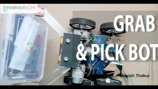 Grab & Pick Mechanism / Robot - Simple Design