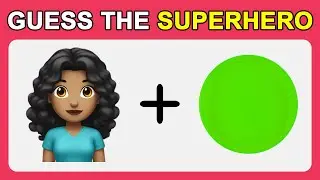 Guess the Superhero by only 2 Emoji! Marvel & DC Superheroes Fun Emoji Quiz