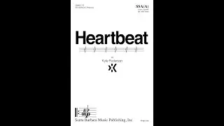 Heartbeat (SSA(A), piano, djembe) by Kyle Pederson - Score & Sound