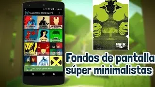 COMO TENER FONDOS MINIMALISTAS| Y DE SUPER HEROES
