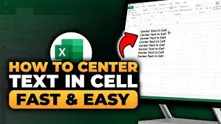 How To Center Text in Cell in Excel (FAST & EASY) | 100% WORKS | NO Yapping, To The Point!