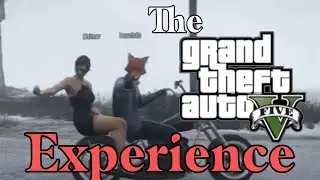 GTA Experience - ItsLava